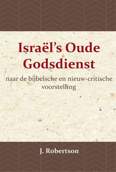 Afbeelding van Israël's Oude Godsdienst