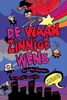 Afbeelding van De waanzinnige wens