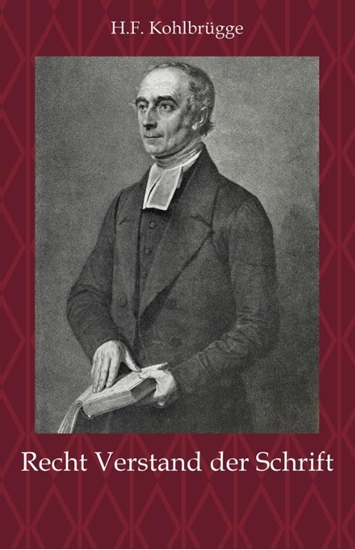 Afbeelding van Recht Verstand der Schrift