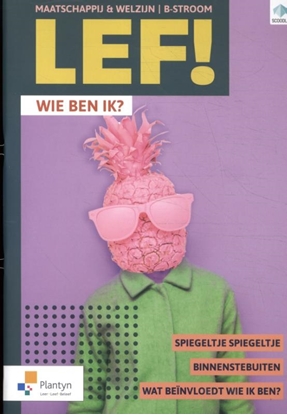 Afbeeldingen van LEF! B-stroom - Wie ben ik? (ed. 1 - 2020 ) Leerwerkboek