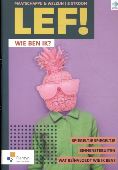 Afbeelding van LEF! B-stroom - Wie ben ik? (ed. 1 - 2020 ) Leerwerkboek