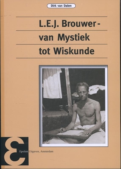 Afbeelding van Epsilon uitgaven L.E.J. Brouwer, van mystiek tot wiskunde