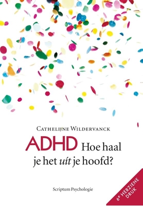 Afbeeldingen van ADHD: Hoe haal je het uit je hoofd?