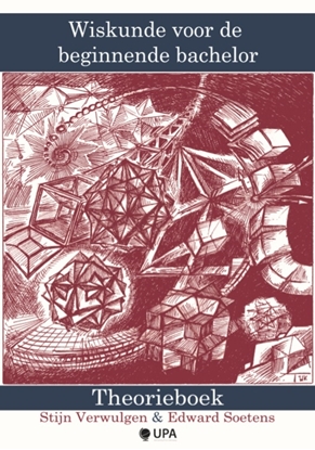 Afbeeldingen van Wiskunde voor de beginnende bachelor. Formularium