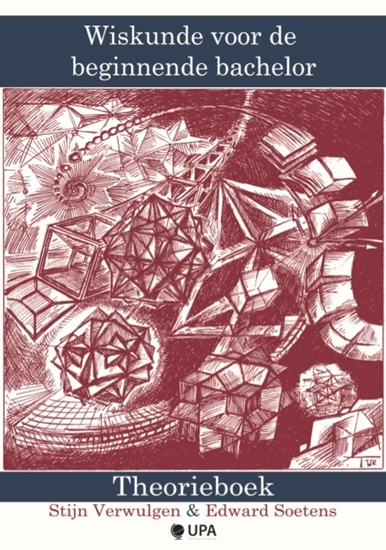 Afbeelding van Wiskunde voor de beginnende bachelor. Formularium
