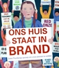 Afbeelding van Ons huis staat in brand