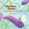 Afbeelding van Zeg Kleine Zeg kleine vlinder