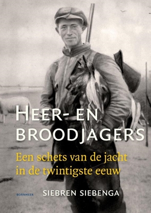 Afbeeldingen van Heer- en broodjagers