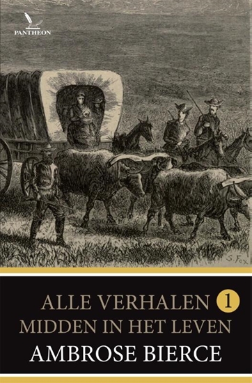 Afbeelding van Bierce - Alle verhalen Midden in het leven