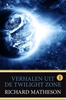 Afbeelding van Twilight zone Verhalen uit de Twilight Zone