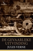 Afbeelding van Jules Verne De gevaarlijke uitvinding
