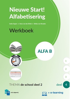 Afbeeldingen van Nieuwe Start Alfabetisering Alfa B Deel 4 + e-learning Werkboek