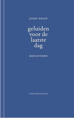 Afbeeldingen van Geluiden voor de laatste dag