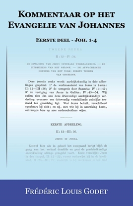 Afbeeldingen van Kommentaar op het Evangelie van Johannes Eerste deel - Joh. 1-4