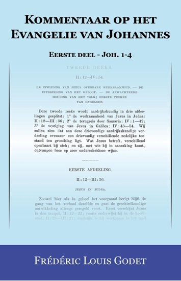 Afbeelding van Kommentaar op het Evangelie van Johannes Eerste deel - Joh. 1-4