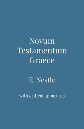 Afbeeldingen van Novum Testamentum Graece