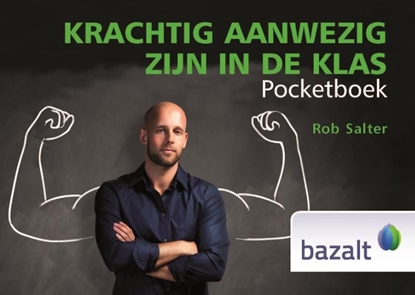 Afbeeldingen van Krachtig aanwezig zijn in de klas pocketboek