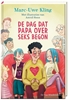 Afbeelding van De dag dat papa over seks begon