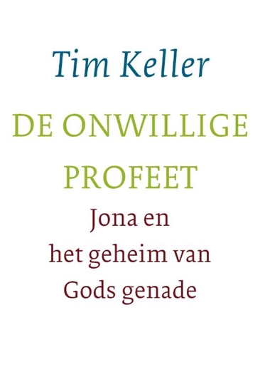 Afbeelding van De onwillige profeet
