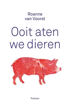 Afbeeldingen van Ooit aten we dieren