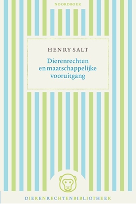 Afbeeldingen van Dierenrechtenbibliotheek Dierenrechten en maatschappelijke vooruitgang