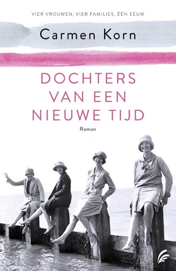 Afbeelding van De nieuwe tijd Dochters van een nieuwe tijd