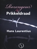 Afbeelding van Rozengeur en prikkeldraad