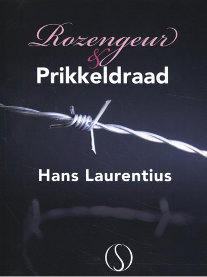 Afbeelding van Rozengeur en prikkeldraad