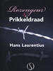 Afbeelding van Rozengeur en prikkeldraad