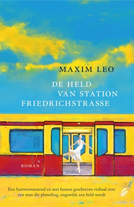 Afbeeldingen van De held van station Friedrichstrasse