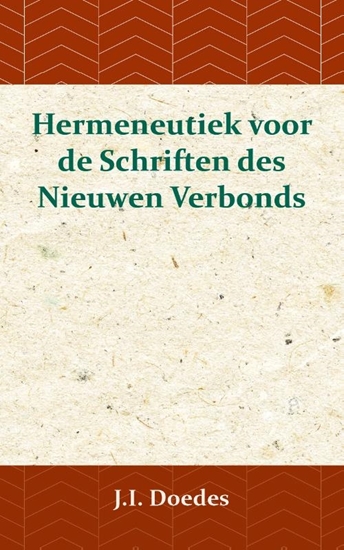 Afbeelding van Hermeneutiek voor de Schriften des Nieuwen Verbonds
