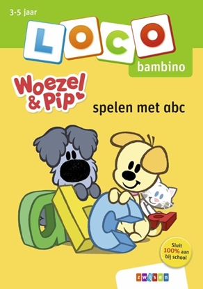 Afbeeldingen van Loco Bambino Loco bambino Woezel & Pip spelen met abc