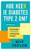 Afbeelding van Hoe keer je diabetes type 2 om?