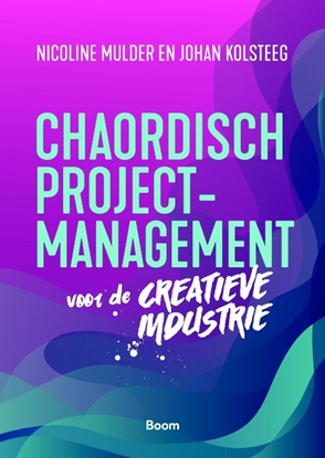 Afbeeldingen van Chaordisch projectmanagement voor de creatieve industrie