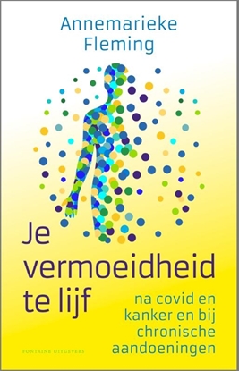 Afbeeldingen van Je vermoeidheid te lijf