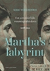 Afbeelding van Martha's labyrint