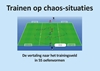 Afbeelding van Trainen op chaossituaties
