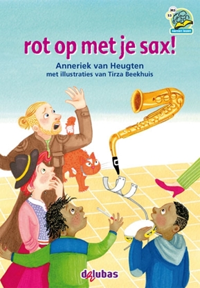 Afbeeldingen van Samenleesboeken rot op met je sax!