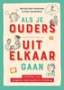 Afbeelding van Als je ouders uit elkaar gaan