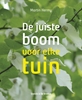Afbeelding van De juiste boom voor elke tuin