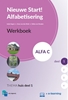 Afbeelding van Nieuwe Start Alfabetisering Nieuwe Start Alfabetisering Alfa C Deel 1 + e-learning Werkboek