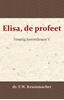 Afbeelding van Elisa, de profeet Elisa, de profeet 5