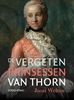 Afbeelding van De vergeten prinsessen van Thorn (1700-1794)
