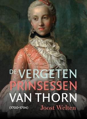 Afbeeldingen van De vergeten prinsessen van Thorn (1700-1794)
