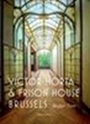 Afbeeldingen van Victor Horta and the Frison House in Brussels