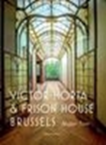 Afbeelding van Victor Horta and the Frison House in Brussels