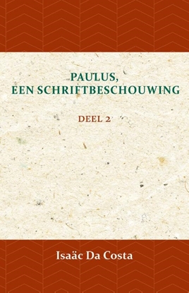 Afbeeldingen van Paulus, een Schriftbeschouwing 2