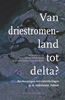 Afbeelding van Van driestromenland tot delta?