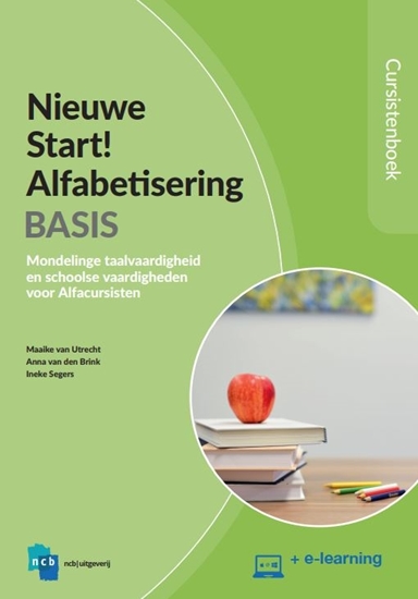 Afbeelding van Nieuwe Start Alfabetisering Nieuwe Start! Alfabetisering Basis Cursistenboek