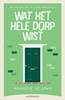 Afbeelding van Wat het hele dorp wist
